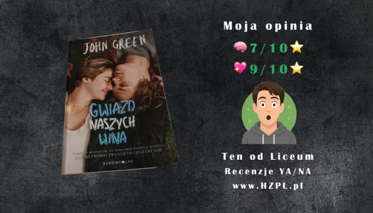 Okładka książki Gwiazd naszych wina autorstwa john green - Young Adult Recenzja