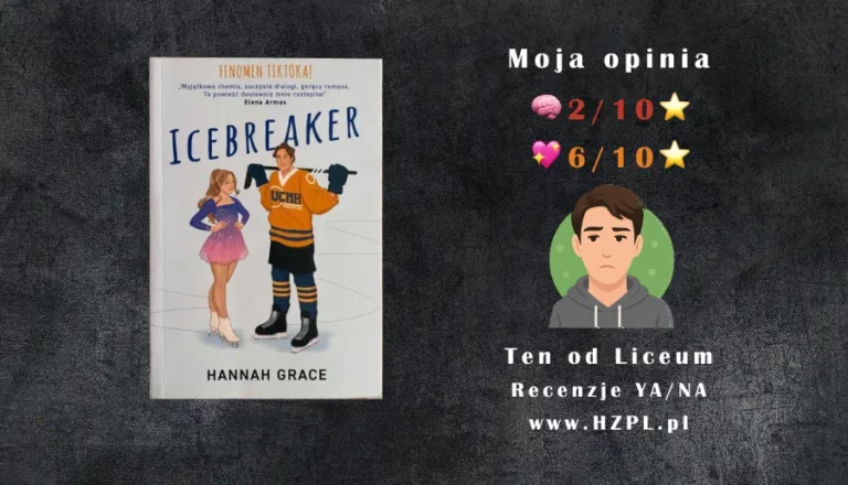 Okładka książki Icebreaker autorstwa Hannah Grace - New Adult Recenzja
