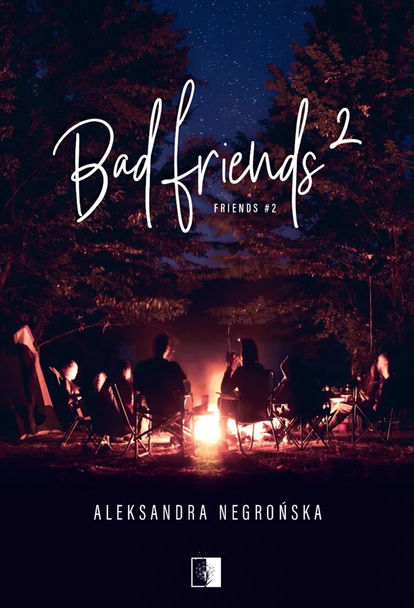 Okładka: Bad Friends 2, Aleksandra Negrońska