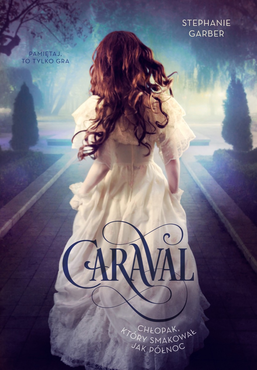 Okładka: Caraval, Stephanie Garber