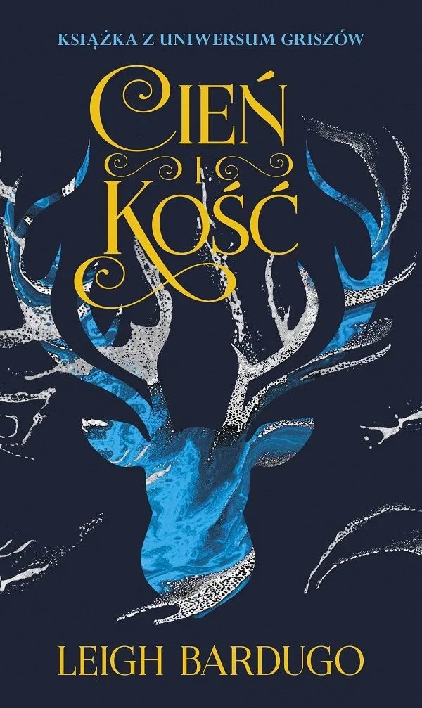 Okładka: Cień i kość, Leigh Bardugo
