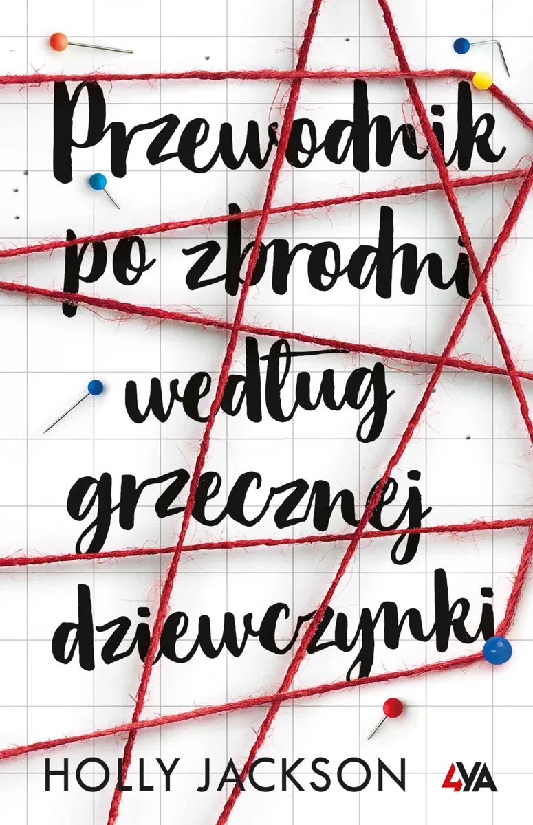 Okładka: Przewodnik po zbrodni według grzecznej dziewczynki, Holly Jackson