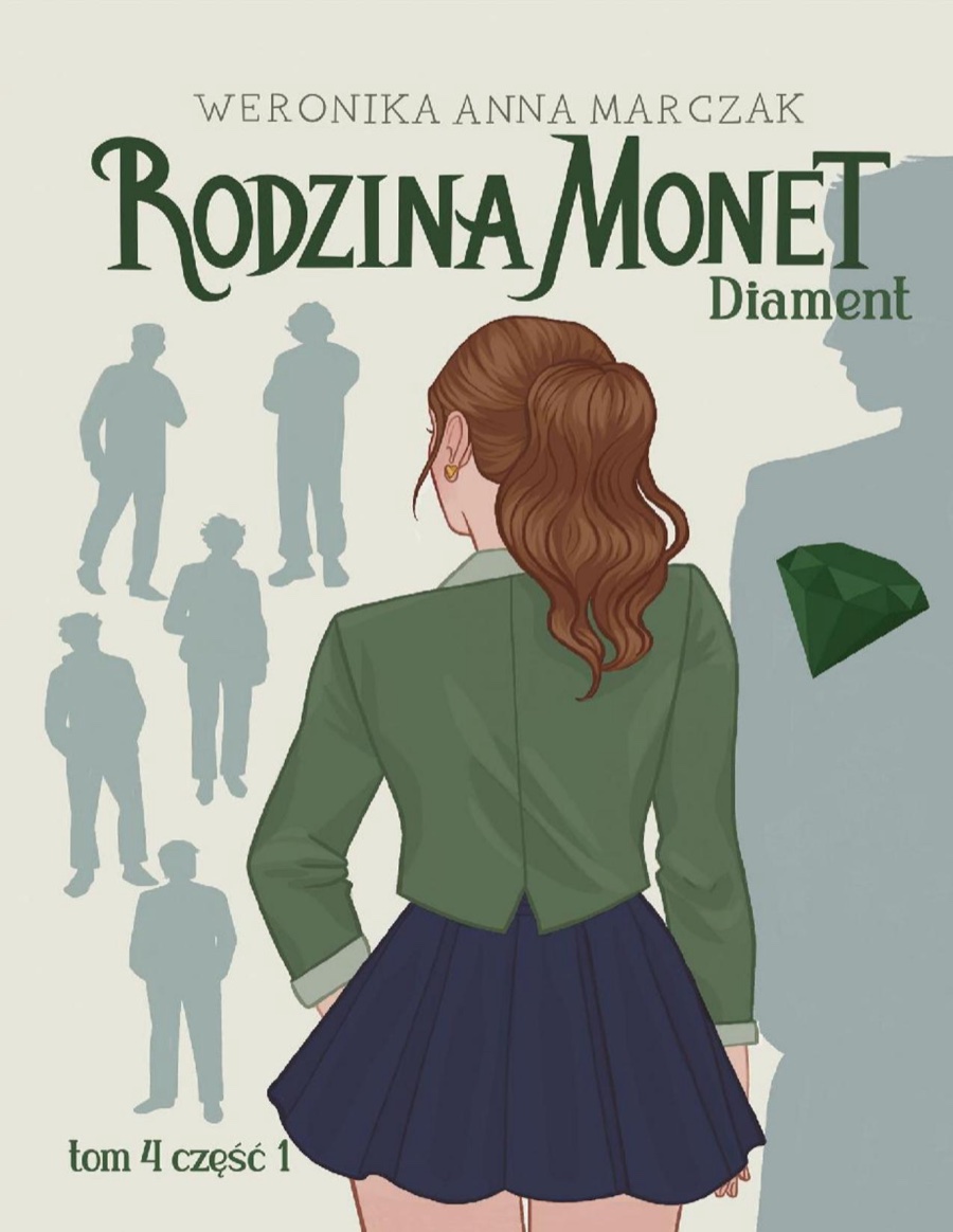 Okładka: Rodzina Monet. Diament. Część 1, Weronika Marczak