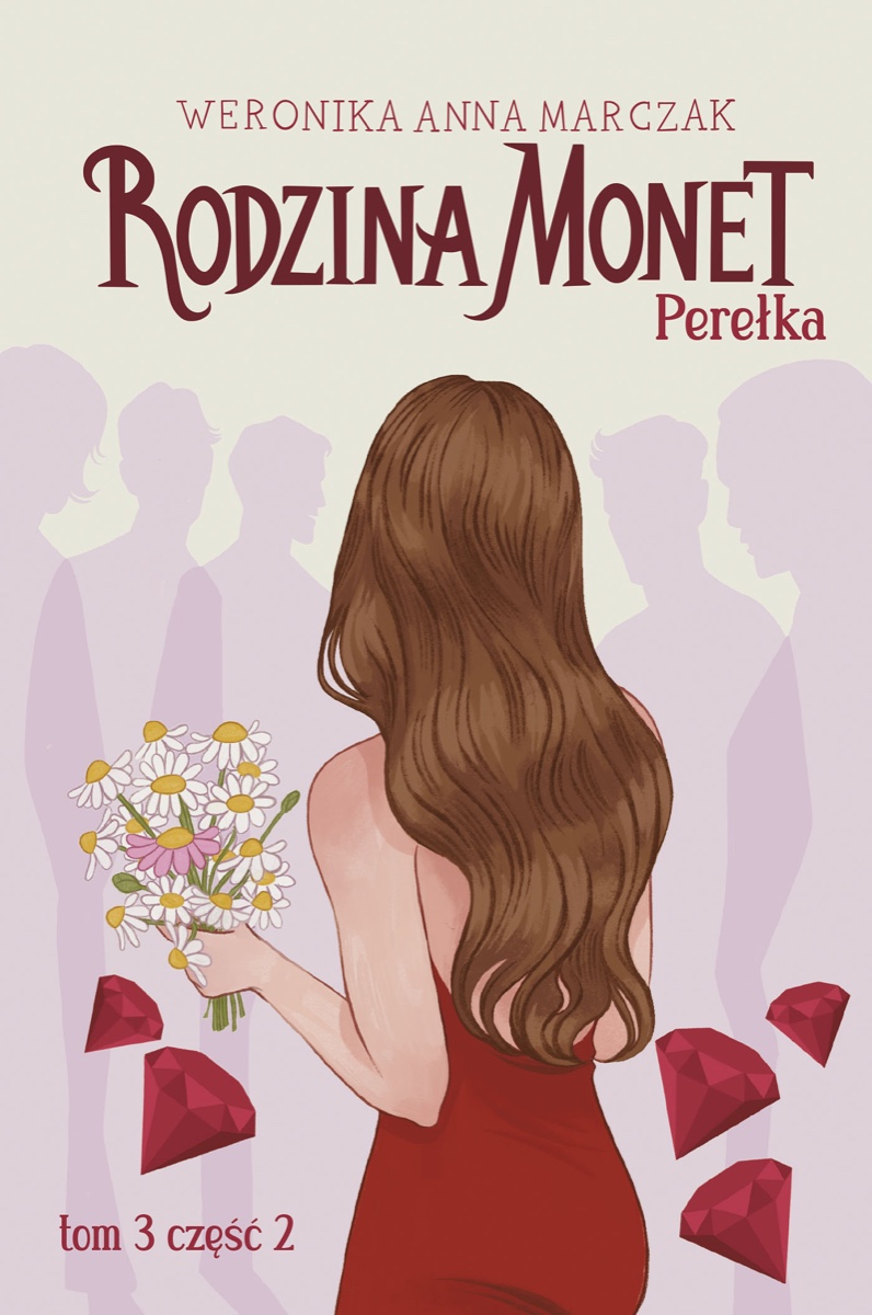 Okładka: Rodzina Monet. Perełka. Część 2, Weronika Marczak