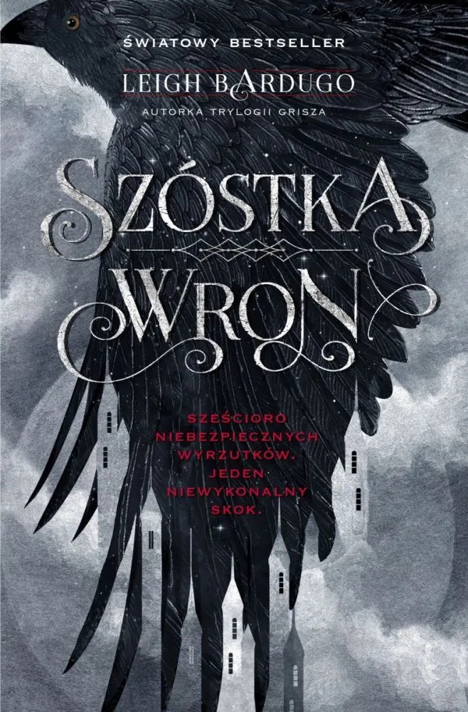 Okładka: Szóstka wron, Leigh Bardugo