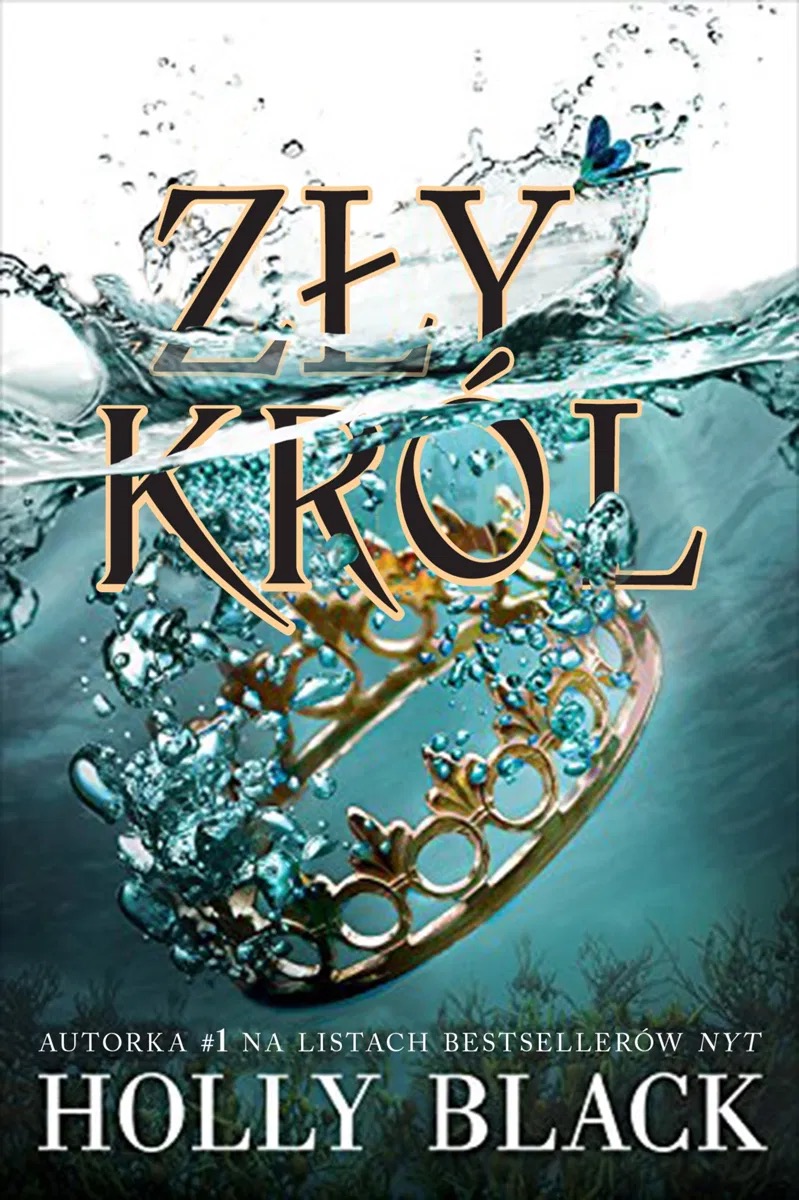 Okładka: Zły król, Holly Black