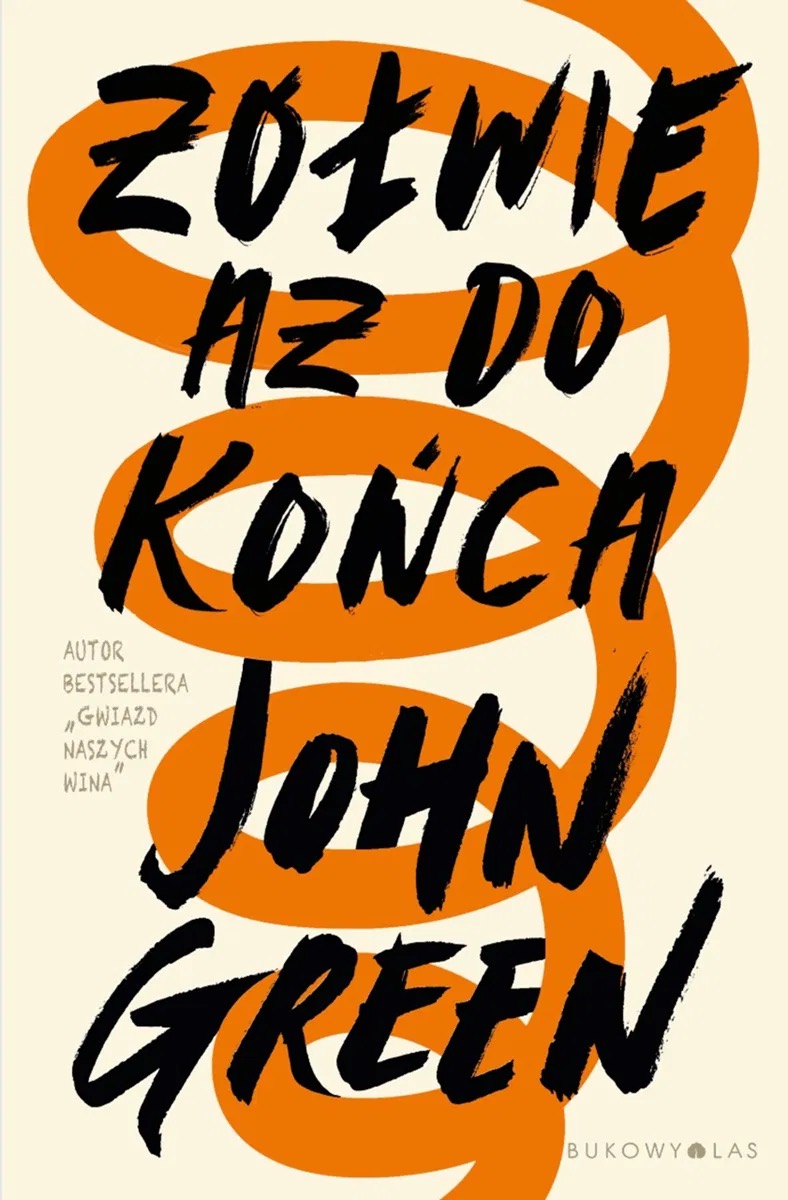 Okładka: Żółwie aż do końca, John Green