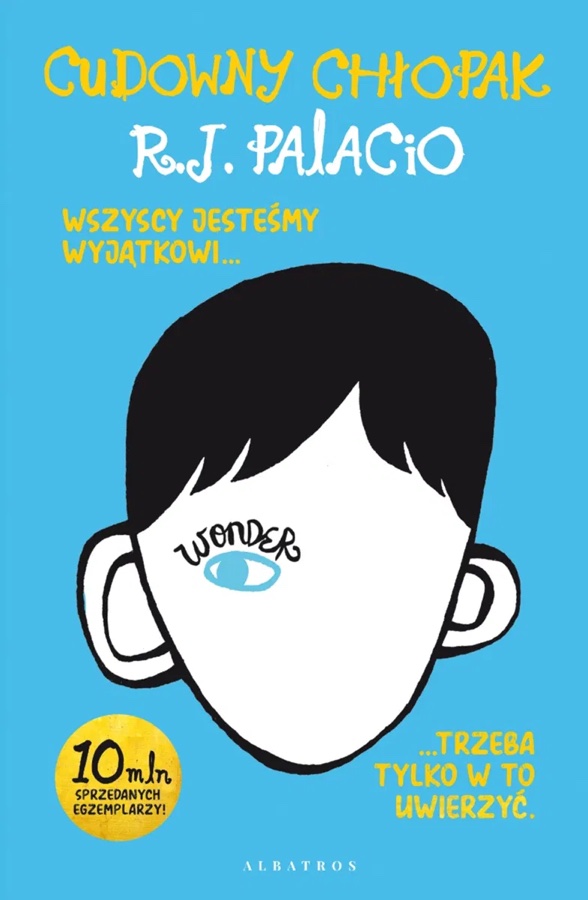 Okładka: Cudowny chłopak, R.J. Palacio