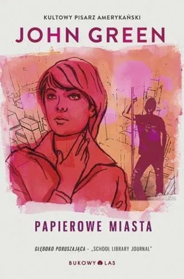 Okładka: Papierowe miasta, John Green